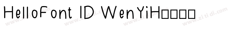 HelloFont ID WenYiH字体转换